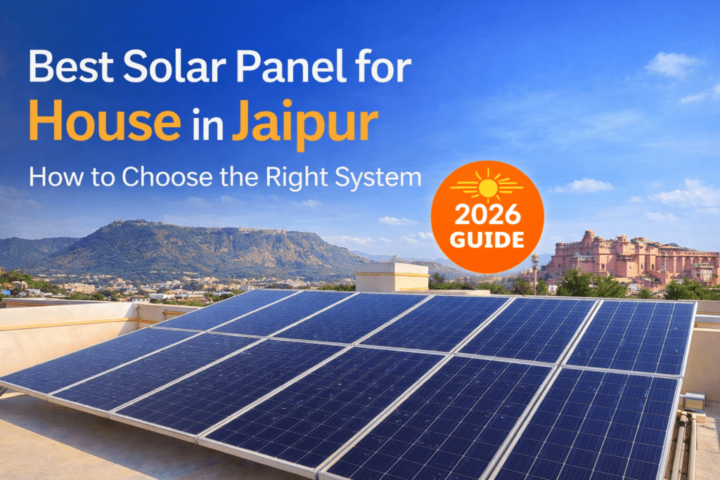 Best solar panel system for house in Jaipur with rooftop installation