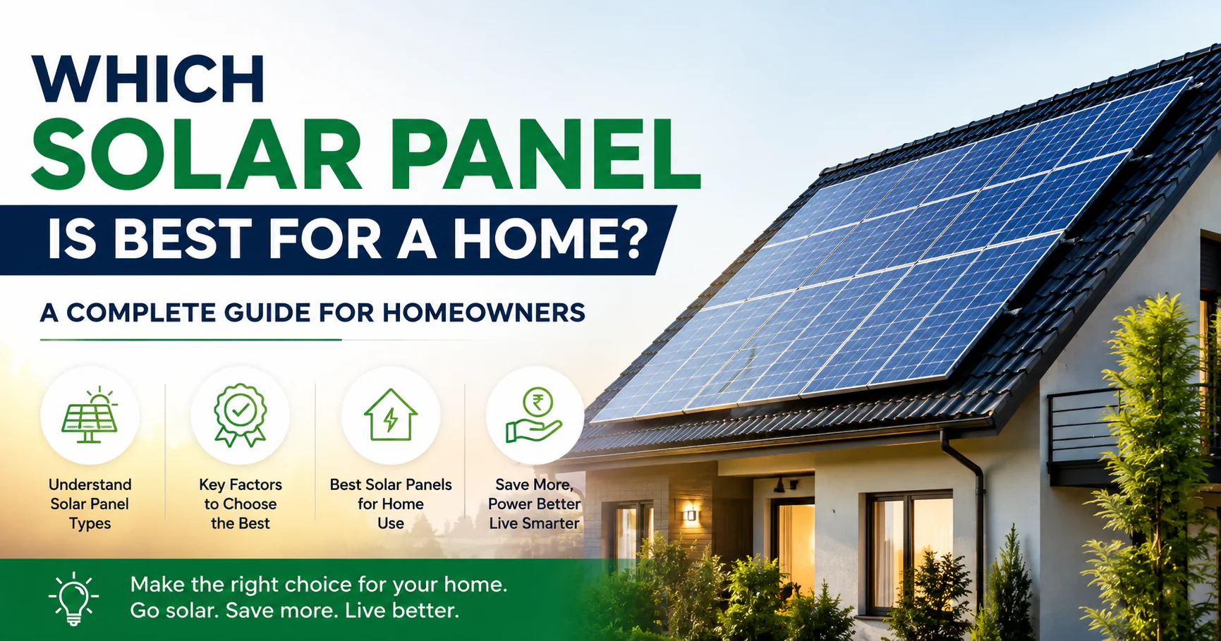 Best solar panel for home installation - complete guide for homeowners